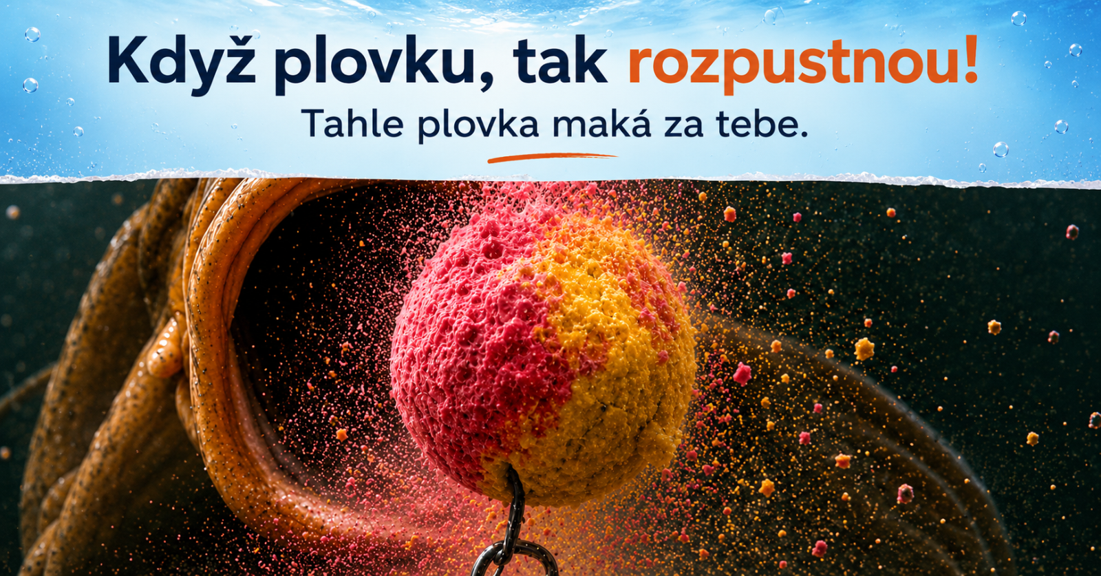 ROZPUSTNÉ PLOVOUCÍ BOILIES
